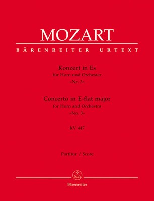 Horn Concerto in E-flat major No. 3 | KV 447 | Wolfgang Amadeus Mozart