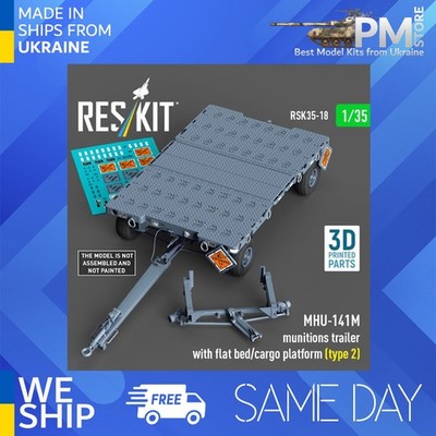 Reskit RSK35-0018 1/35 MHU-141M munitions trailer with flat bed/cargo platform