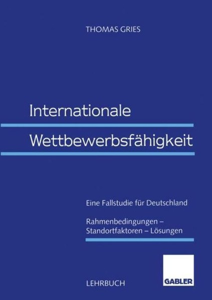 Internationale WettbewerbsfäHigkeit Thomas Gries-image