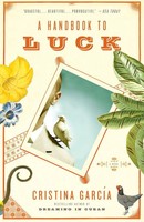 A Handbook To Luck | Cristina GarcíA | Taschenbuch | Einband - Flex.(Paperback)