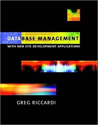 Database Management: With Website Development Applications [Gebundene Ausga ...