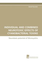 Daniel Feurstein | Individual And Combined Neurotoxic Effects Of...