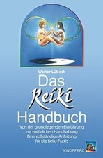 Das Reiki-Handbuch: Von der grundlegenden Einführung zur... | Buch | Zustand gut
