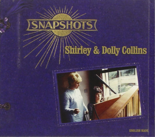 Альбом Shirley and Dolly Collins Snapshots (CD)