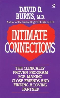 Intimate Connections Mass Market Paperbound David D. Burns