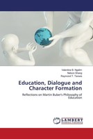 Valentine B. Ngalim (U. A.) | Education, Dialogue And Character Formation | Buch