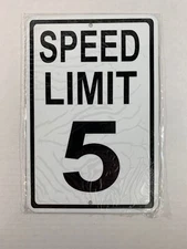 Speed Limit 5 Mini Metal Street Sign 6”x9” (NEW)
