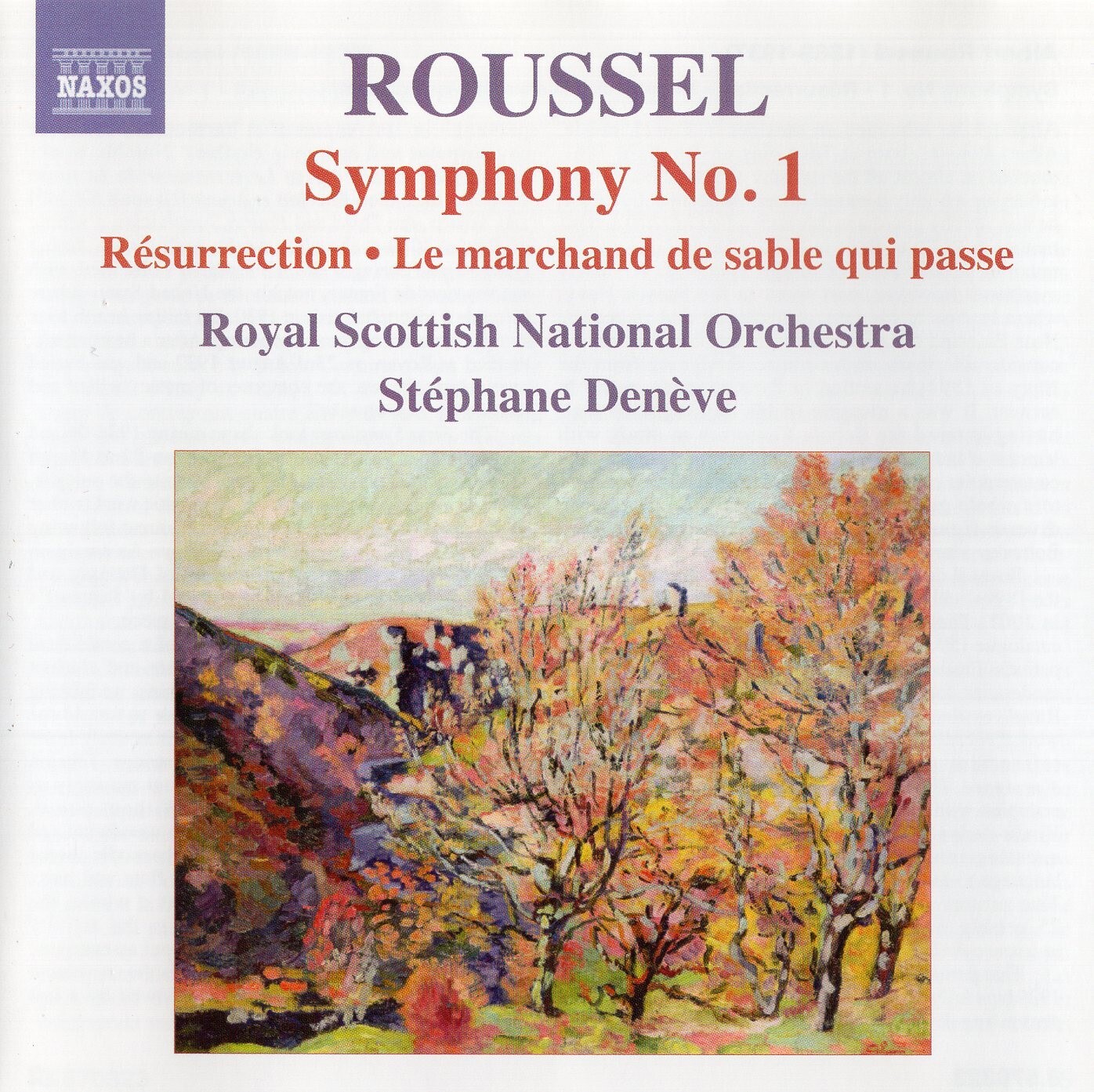 Roussel - Symphony No.1 · Résurrection · Le marchand de sable qui passe