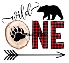 Sublimation Print Wild One Bear Ready to Press Heat Transfer