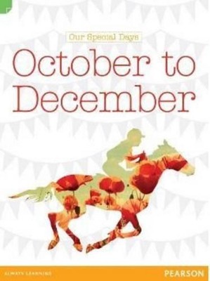Discovering History (Middle Primary) Our Special Days: October to December (Read