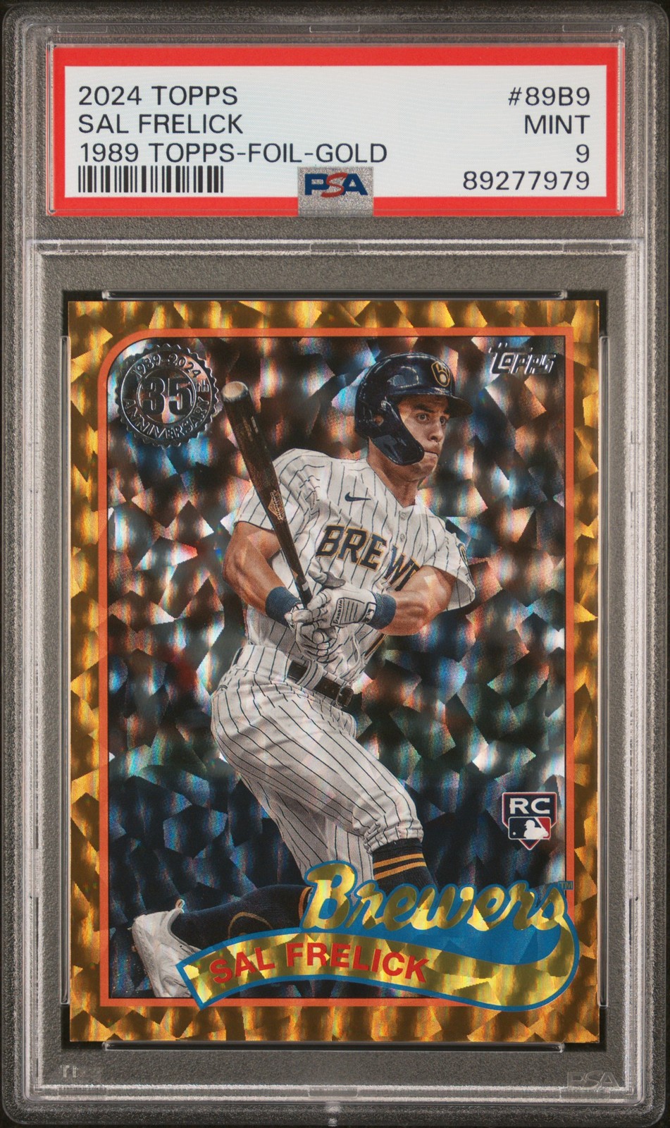 2024 TOPPS 1989 TOPPS BB FOIL-GOLD #89B9 SAL FRELICK 46/50 PSA 9
