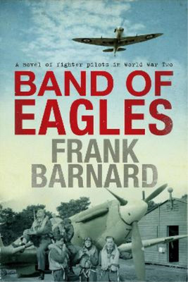 Frank Barnard Band of Eagles (Paperback)