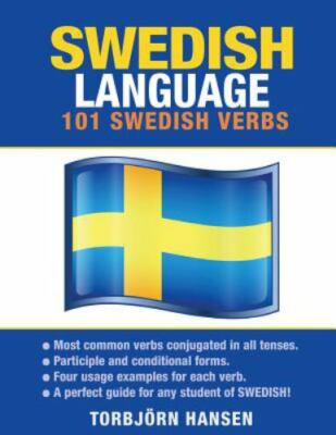 Swedish Language: 101 Swedish Verbs - paperback Hansen, Torbjorn