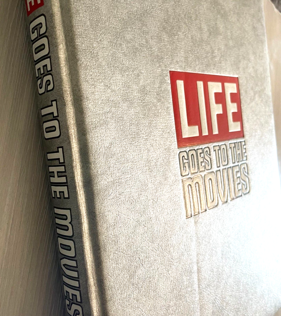 LIFE Goes to the Movies (Life Magazine) 306 pages 1976 LIFE Goes to the Movies (Life Magazine) 306 pages 1976