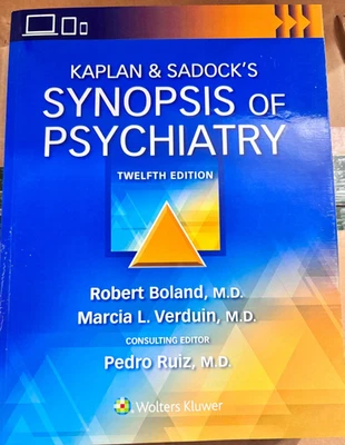 Kaplan & Sadock’s Synopsis of Psychiatry 12th Edition|