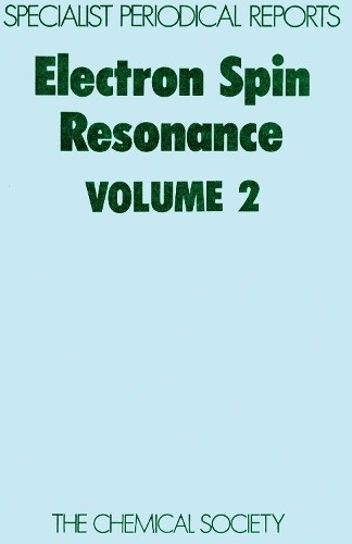 R O C Norman Electron Spin Resonance (Hardback)
