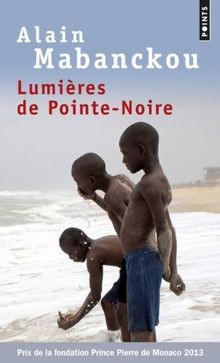 Lumières de Pointe-Noire von Mabanckou, Alain | Buch | Zustand gut