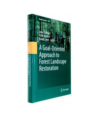A Goal-Oriented Approach to Forest Landscape Restoration