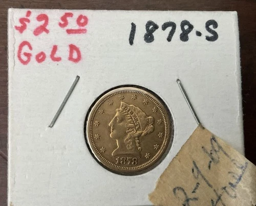 1878-S $2.50 Liberty Head Gold Quarter Eagle Dollar Coin