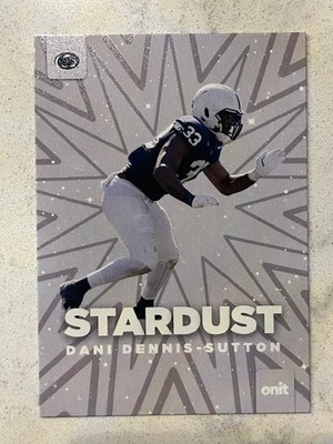 DANI DENNIS-SUTTON 2025 Onit Gravity Penn State Football STARDUST Case Hit SSP