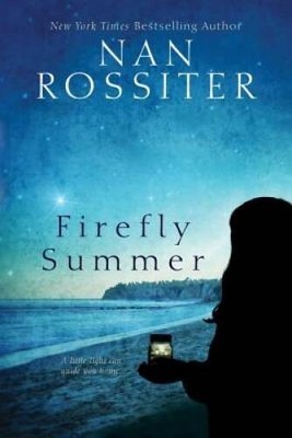 Firefly Summer - Paperback By Rossiter, Nan - VERY GOOD
