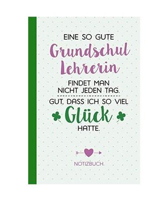 Eine so gute Grundschullehrerin findet man nicht jeden Tag - Gut dass ich so vie