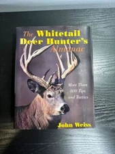 The Whitetail Deer Hunter's Almanac - 1st edition, 1st print