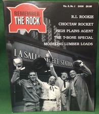 Remember The Rock (Rock Island) Railroad Maga...