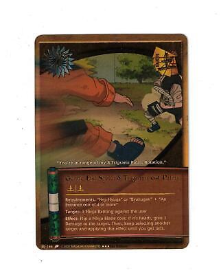 Naruto CCG Gentle Fist Style: 8 Trigrams 64 Palms Jutsu 144 Super Rare J144  NM