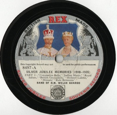 KING GEORGE - QUEEN MARY ROYAL RECORD - BAND OF HM WELSH GUARDS - SILVER JUBILEE