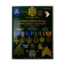 Medals of  Historical R  Complete Guide to United States Army Medals, Badg VG+