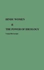 Hindu Women and the Power of Ideology by Vanaja Dhruvarajan (Hardback, 1988)