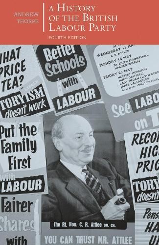 A History of the British Labour Party by Andrew Thorpe - 9781137409829