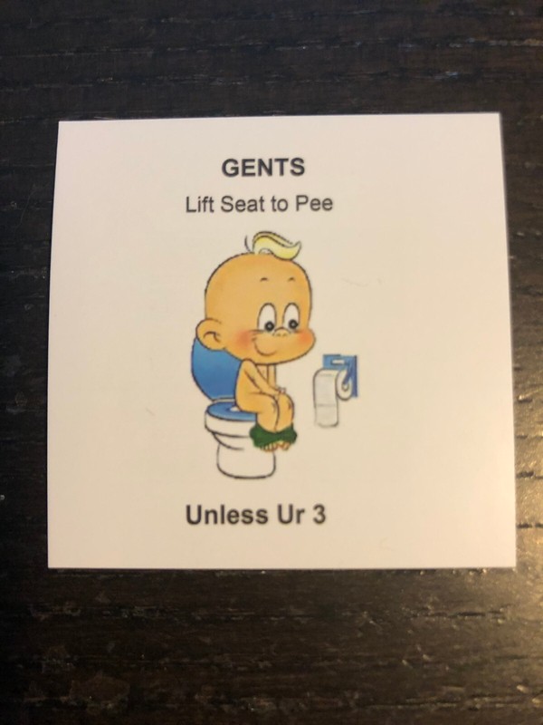Gents Lift Seat To Pee Unless Ur 3 - Lot x10 Stickers 2" x 2"