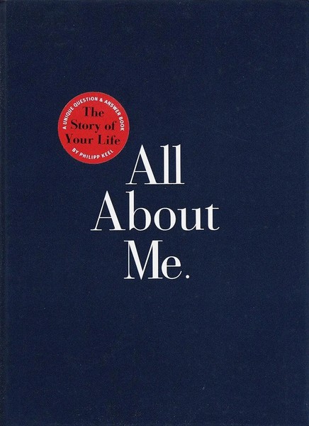 All About Me | Philipp Keel | The Story Of Your Life: Guided Journal | Buch-image