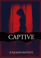 Julie Jean-Baptiste | Captive | Taschenbuch | FranzöSisch (2021) | Tome 1