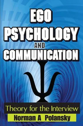 Ego Psychology and Communication