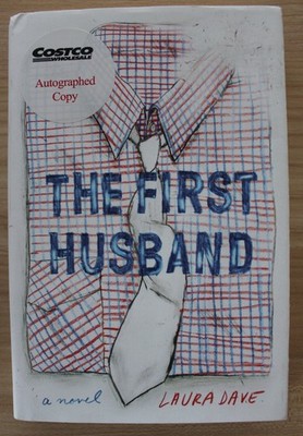 Laura Dave - The First Husband * mit Autogramm *