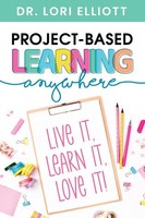 Lori Elliott | Project-Based Learning Anywhere | Taschenbuch | Englisch (2021)