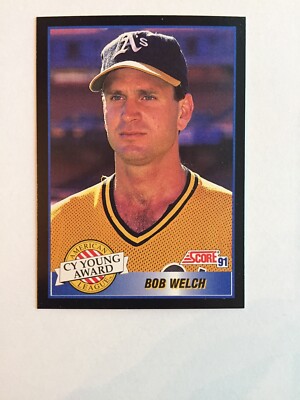 1991 Score Baseball Series 2 #877. Bob Welch. AL Cy Young Award.