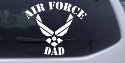 Air Force Dad Car or Truck Window Laptop Decal Sticker 8X9.1
