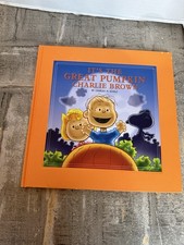 It's the Great Pumpkin, Charlie Brown by Charles M. Schulz (2010, Hardcover)