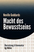 Ugi MüLler | Neville Goddards Macht Des Bewusstseins | Taschenbuch | Deutsch
