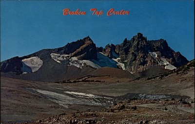 Oregon Cascades Broken Top Crater ~ postcard sku639