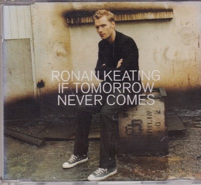 -0742- Ronan Keating - If Tomorrow Never Comes -Maxi-CD- vg+