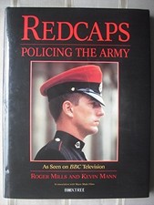 Redcaps: Policing the Army - Mann, Kevin