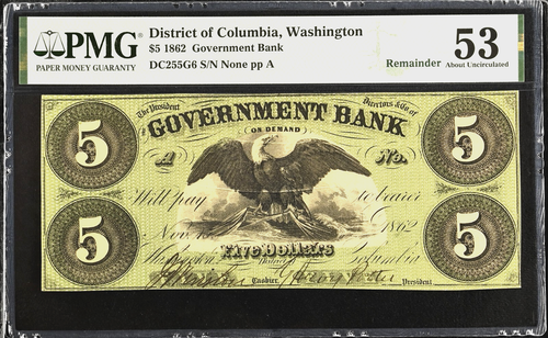 DC 5 $ WASHINGTON The Government Bank 15. November 1862 PMG 53 AU Haxby DC-255 G6