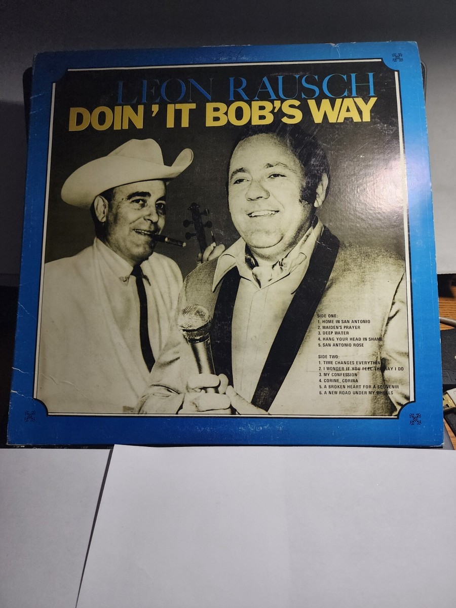 Leon Rausch - Doin' It Bob's Way - New Crazy Cajun Western