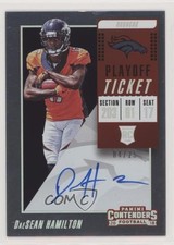 2018 Panini Contenders Playoff Ticket 4/25 DaeSean Hamilton #132 Auto fm0
