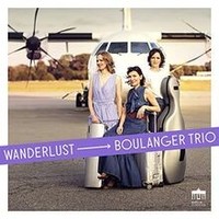 Wanderlust Von Boulanger Trio | Cd | Zustand Neu